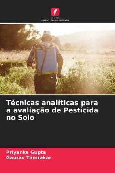 Técnicas analíticas para a avaliação de Pesticida no Solo