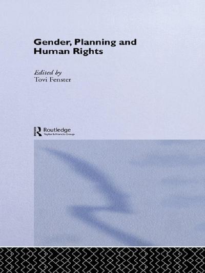 Gender, Planning and Human Rights