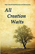 All Creation Waits