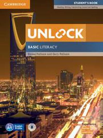 Unlock Basic Literacy Student’s Book with Downloadable Audio