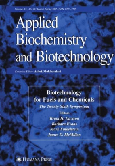Twenty-Sixth Symposium on Biotechnology for Fuels and Chemicals