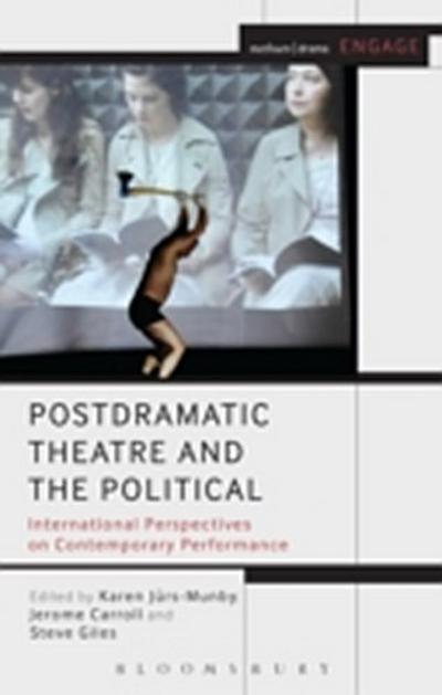 Postdramatic Theatre and the Political