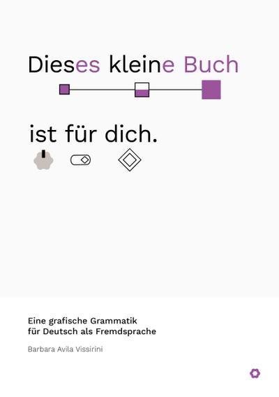 Avila Vissirini, B: Dieses kleine Buch ist für dich