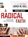 Radical Faith : Study Guide