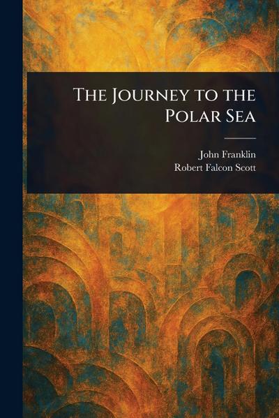 The Journey to the Polar Sea