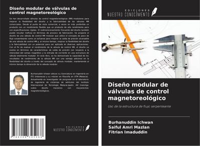 Diseño modular de válvulas de control magnetoreológico