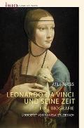 Leonardo Da Vinci und seine Zeit