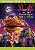 My Life as a Haunted Hamburger, Hold the Pickles | Softcover