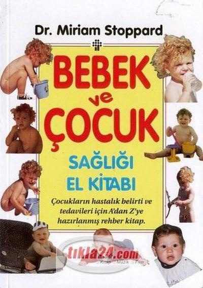 Bebek ve Cocuk Sagligi El Kitabi