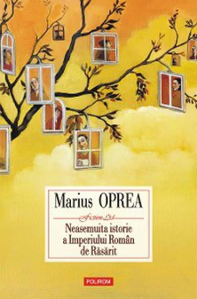 Neasemuita istorie a Imperiului Român de Răsărit