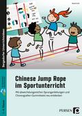 Chinese Jump Rope im Sportunterricht - Grundschule