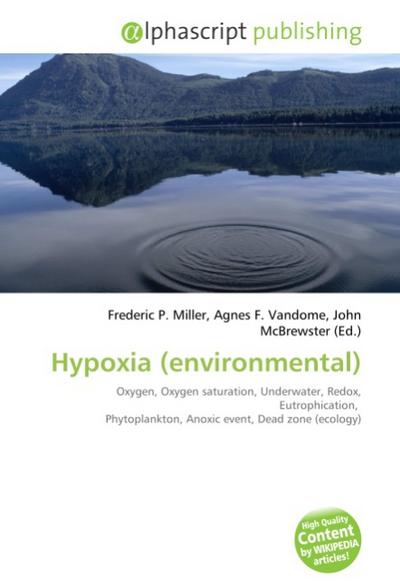 Hypoxia (environmental) - Frederic P. Miller