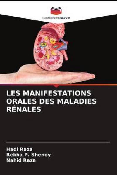 LES MANIFESTATIONS ORALES DES MALADIES RÉNALES
