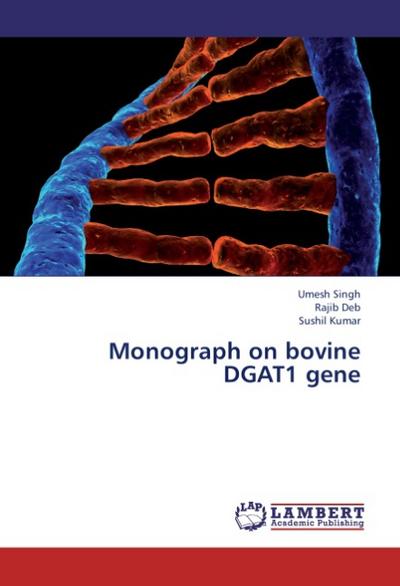 Monograph on bovine DGAT1 gene