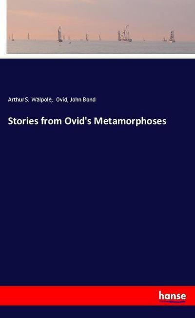 Stories from Ovid’s Metamorphoses