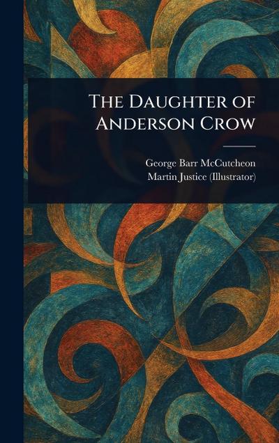 The Daughter of Anderson Crow