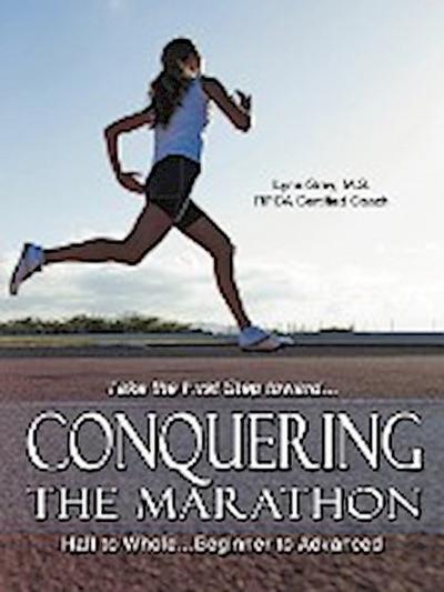 Conquering the Marathon - Lynn Gray