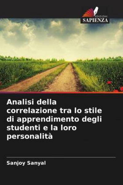 Analisi della correlazione tra lo stile di apprendimento degli studenti e la loro personalità