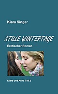 Stille Wintertage - Kiara Singer