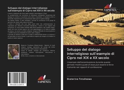 Sviluppo del dialogo interreligioso sull’esempio di Cipro nel XIX e XX secolo