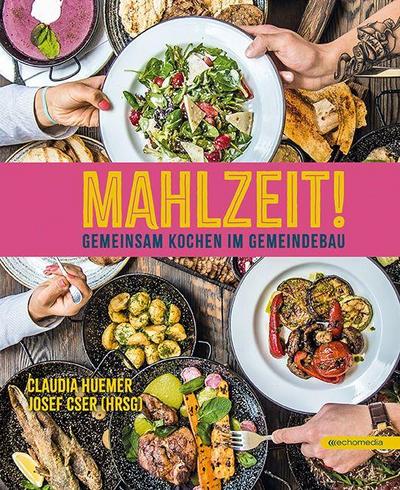 Mahlzeit - Gemeinsam kochen im Gemeindebau