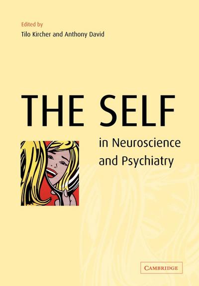 The Self in Neuroscience and Psychiatry