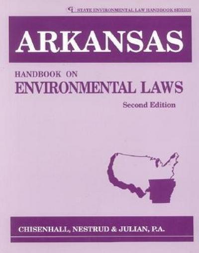 Arkansas Handbook on Environmental Laws