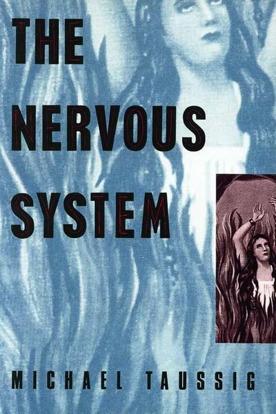 The Nervous System