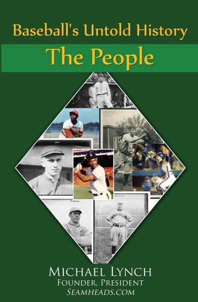 Baseball’s Untold History