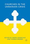 Churches in the Ukrainian Crisis