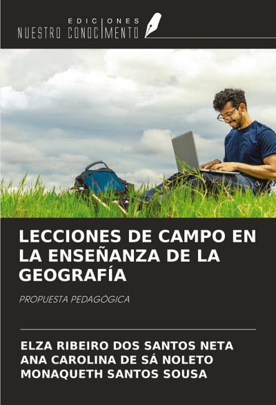 LECCIONES DE CAMPO EN LA ENSEÑANZA DE LA GEOGRAFÍA