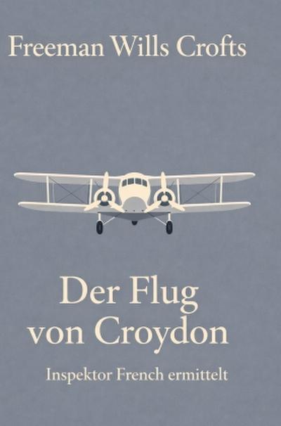 Der Flug von Croydon
