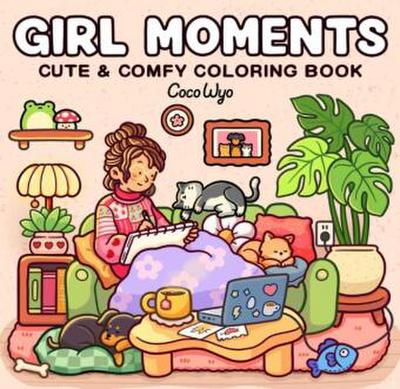 Girl Moments