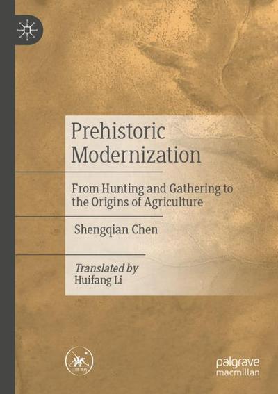 Prehistoric Modernization