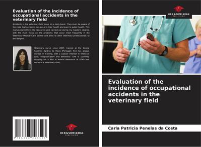 Evaluation of the incidence of occupational accidents in the veterinary field