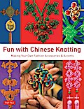 Fun with Chinese Knotting