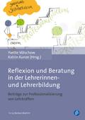 Reflexion und Beratung in der Lehrerinnen- und Leh