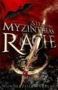 Myzinthias Rache