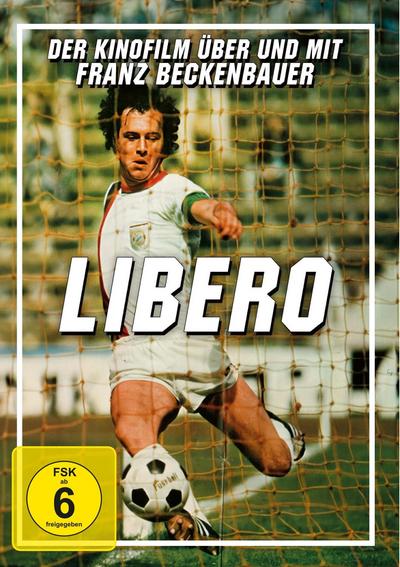 Libero-Der Kinofilm über und mit Franz Beckenbauer