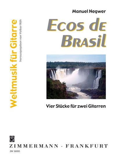 Ecos de Brazil, für 2 Gitarren, m. Audio-CD