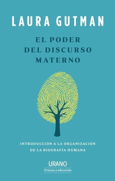Poder del Discurso Materno, El
