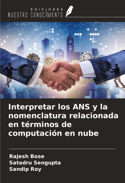 Interpretar los ANS y la nomenclatura relacionada en términos de computación en nube