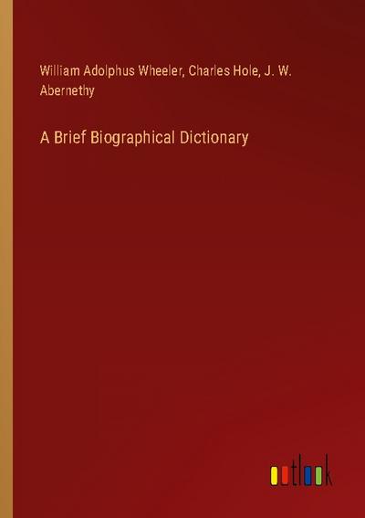 A Brief Biographical Dictionary
