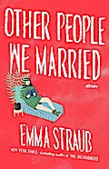 Other People We Married