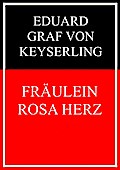 Fräulein Rosa Herz