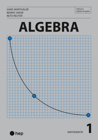 Algebra (Print inkl. digitaler Ausgabe, Neuauflage 2025)