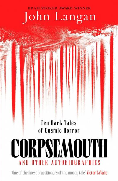 Corpsemouth and Other Autobiographies