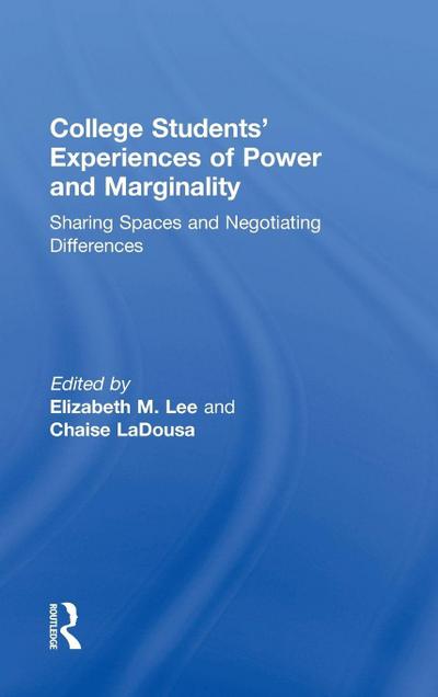College Students’ Experiences of Power and Marginality