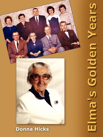 Elma’s Golden Years