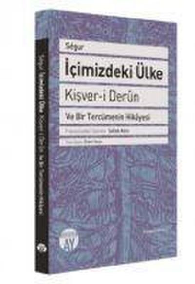 Icimizdeki Ülke - Kisver-i Dern